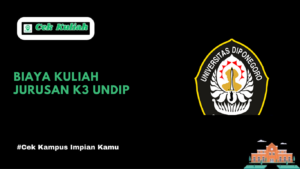 biaya kuliah jurusan K3 UNDIP