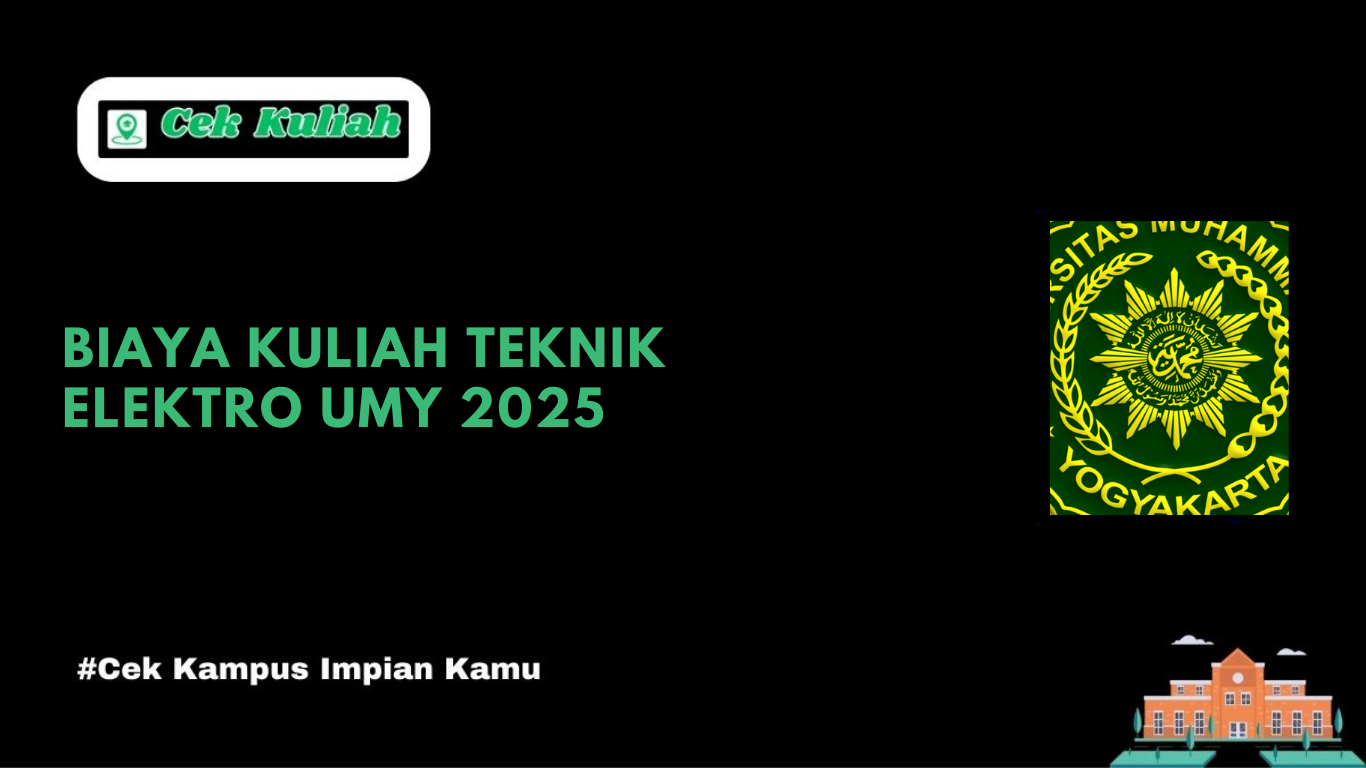 Biaya Kuliah Teknik Elektro UMY 2025
