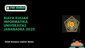 Biaya Kuliah Informatika Universitas Janabadra 2025