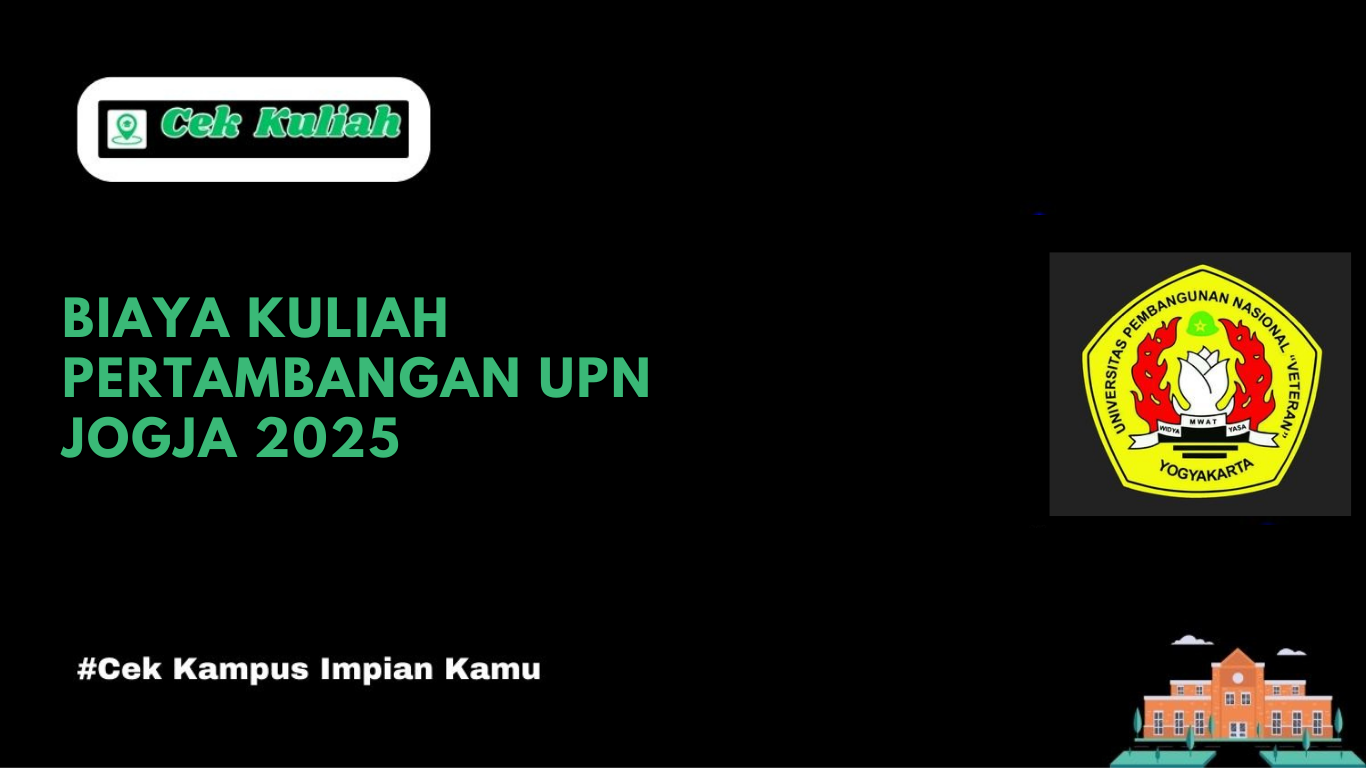 Biaya Kuliah Pertambangan UPN Jogja 2025