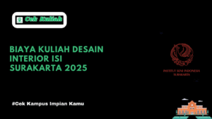 Biaya Kuliah Desain Interior ISI Surakarta