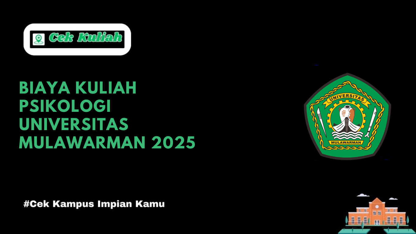 biaya kuliah psikologi Universitas Mulawarman