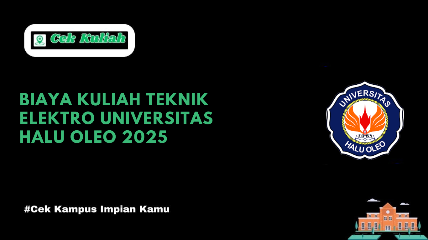 Biaya Kuliah Teknik Elektro Universitas Halu Oleo 2025