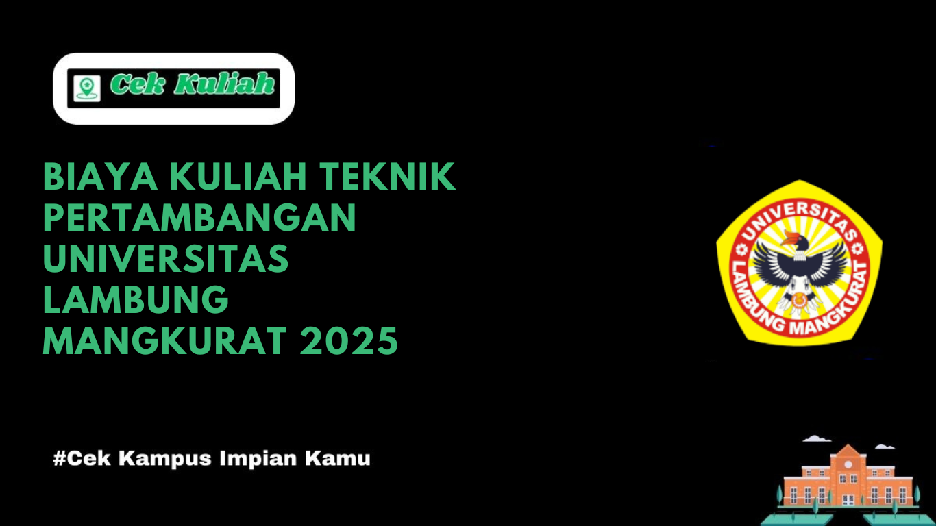 biaya kuliah teknik pertambangan Universitas Lambung Mangkurat