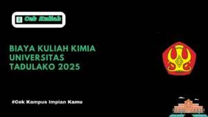 Biaya Kuliah Kimia Universitas Tadulako 2025