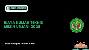 Biaya Kuliah Teknik Mesin UNJANI 2025