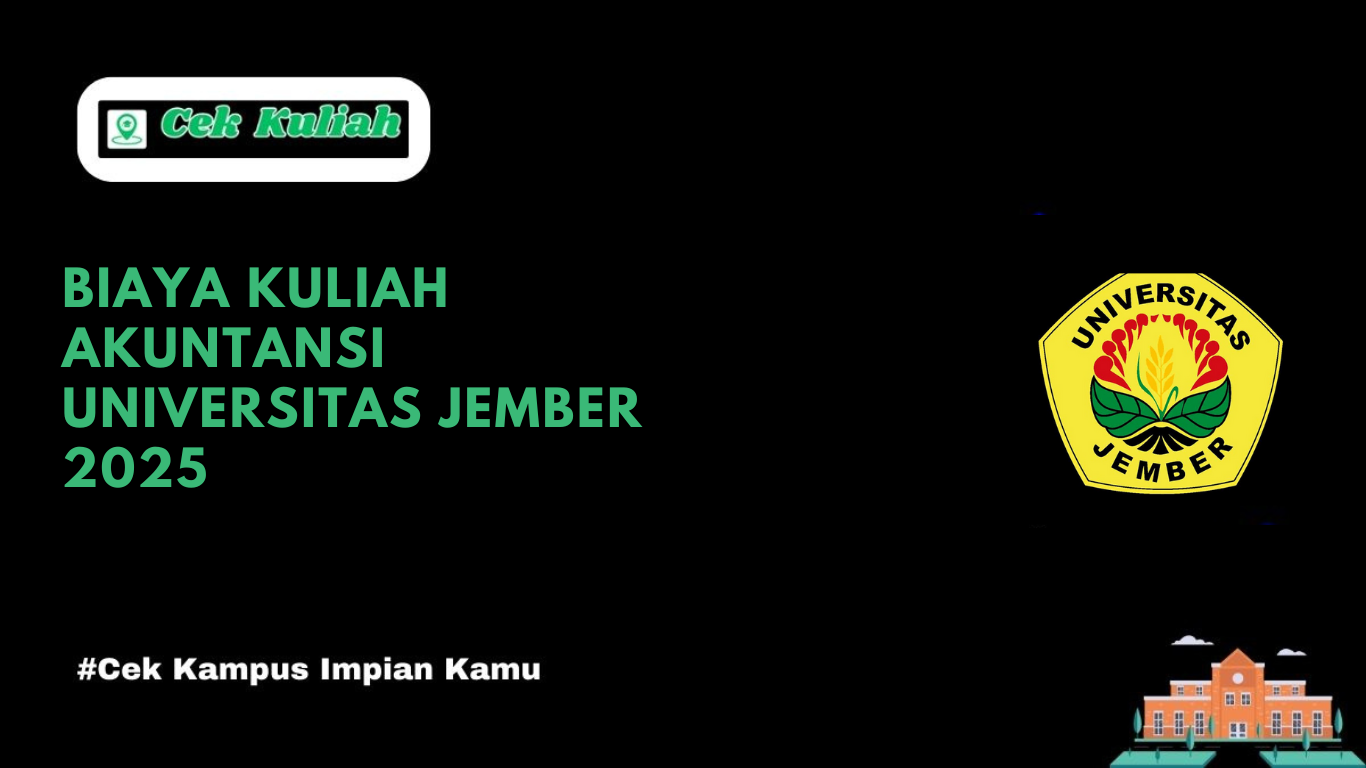 Biaya Kuliah Akuntansi Universitas Jember