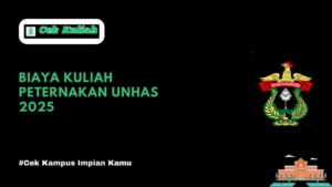 Biaya Kuliah Peternakan Unhas 2025