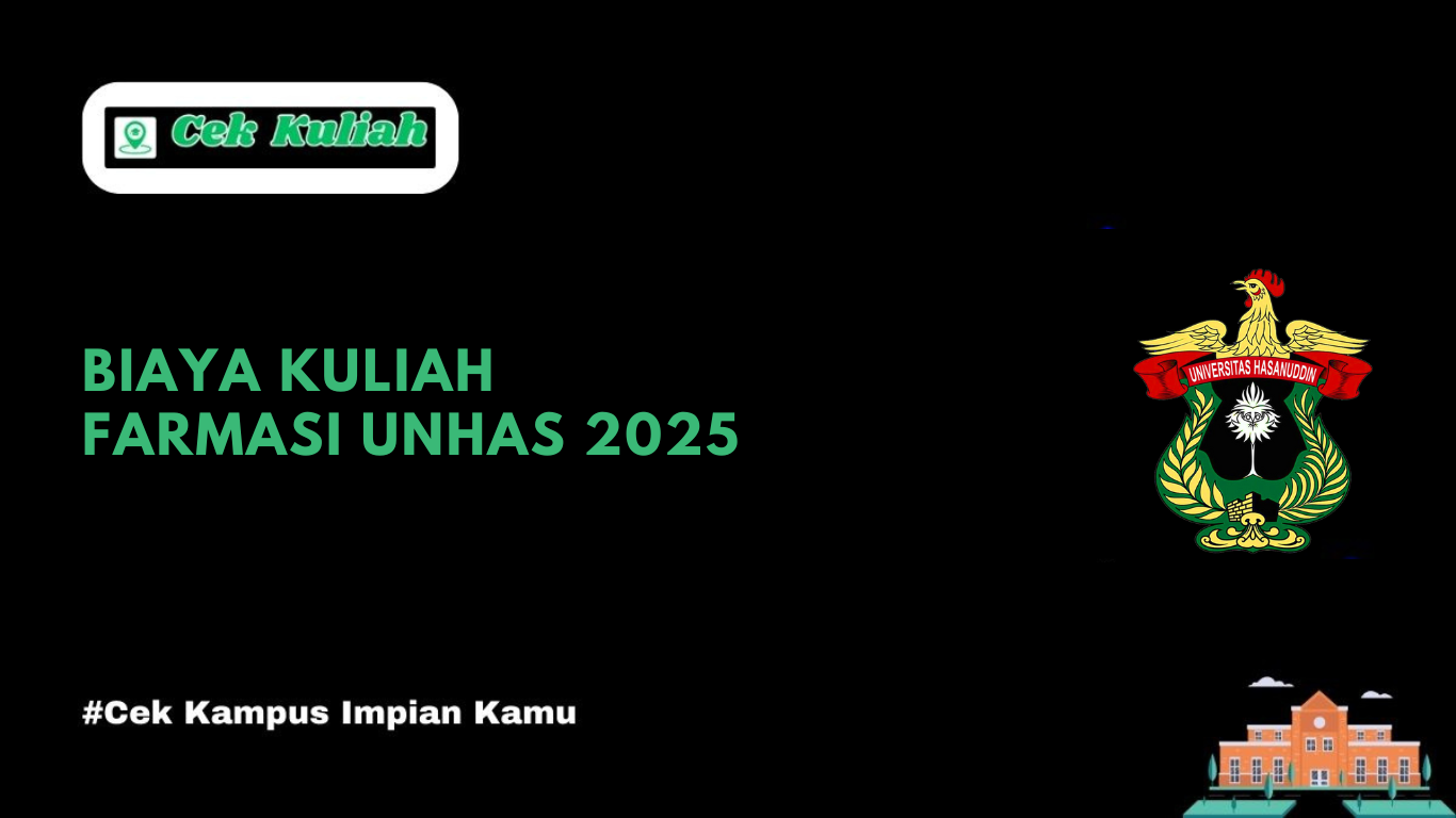 Biaya Kuliah Farmasi Unhas 2025