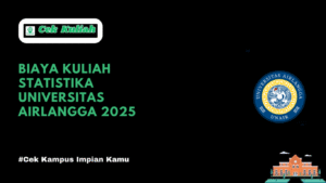 Biaya Kuliah Statistika Universitas Airlangga 2025