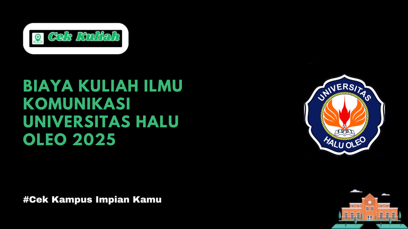 Biaya Kuliah Ilmu Komunikasi Universitas Halu Oleo 2025