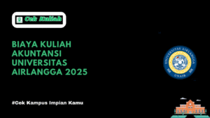 Biaya Kuliah Akuntansi Universitas Airlangga 2025
