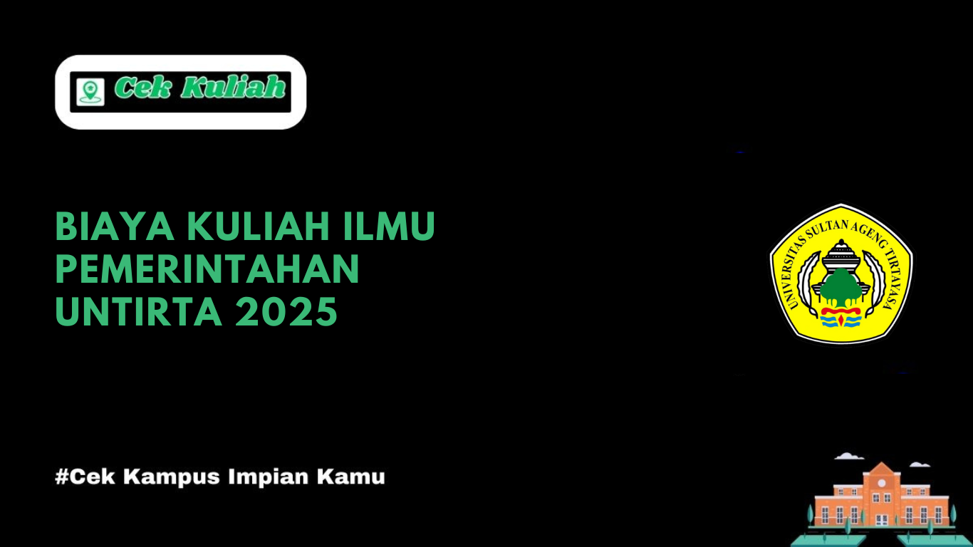 Biaya Kuliah Ilmu Pemerintahan UNTIRTA 2025