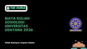 Biaya Kuliah Sosiologi Universitas Udayana