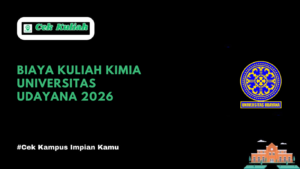 Biaya Kuliah Kimia Universitas Udayana