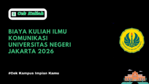 Biaya Kuliah Ilmu Komunikasi Universitas Negeri Jakarta 2026