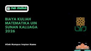 Biaya Kuliah Matematika UIN Sunan Kalijaga 2026