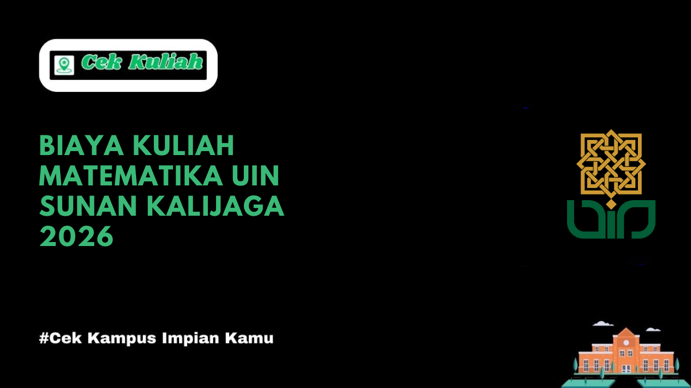 Biaya Kuliah Matematika UIN Sunan Kalijaga 2026