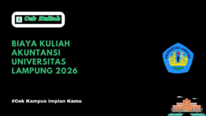 Biaya Kuliah Akuntansi Universitas Lampung 2026