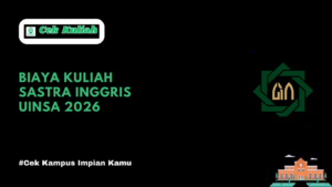 Biaya Kuliah Sastra Inggris UINSA 2026
