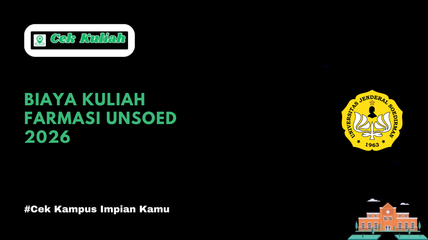 Biaya Kuliah Farmasi UNSOED 2026